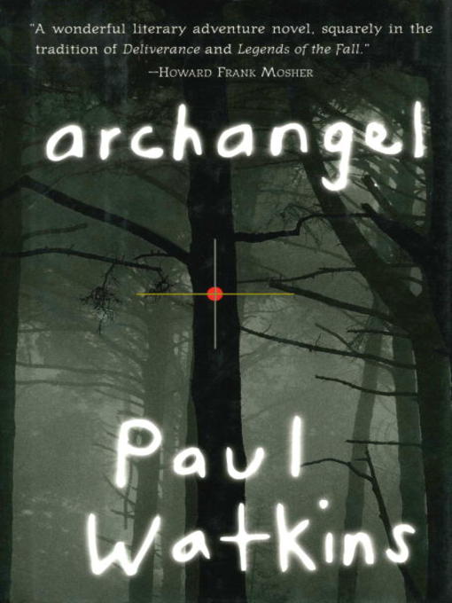 Title details for Archangel by Paul Watkins - Available